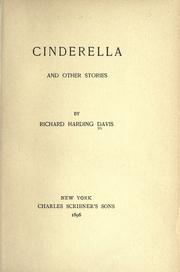 Cover of: Cinderella, and other stories. by Richard Harding Davis