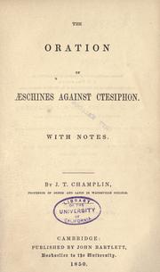 Cover of: The oration of Aeschines against Ctesiphon by Aeschines