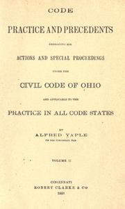 Cover of: Code practice and precedents by Alfred Yaple
