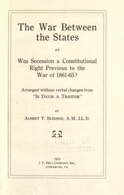 Cover of: The war between the states by Albert Taylor Bledsoe, Albert Taylor Bledsoe