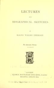 Cover of: Lectures and biographical sketches. by Ralph Waldo Emerson