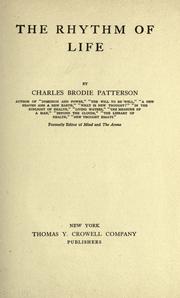 Cover of: The rhythm of life by Charles Brodie Patterson