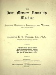 Cover of: The four minsters round the Wrekin: Buildwas, Haughmond, Lilleshull and Wenlock, with ground plans