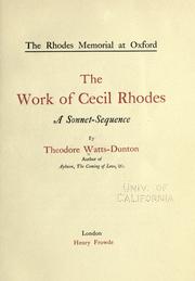 Cover of: The Rhodes memorial at Oxford.: The work of Cecil Rhodes; a sonnet-sequence