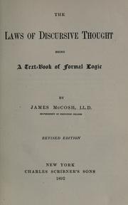 Cover of: The laws of discursive thought by McCosh, James