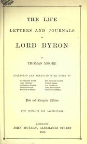 Cover of: The life, letters and journals of Lord Byron
