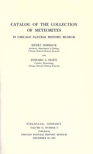 Catalog of the collection of meteorites in Chicago Natural History Museum by Henry Horback