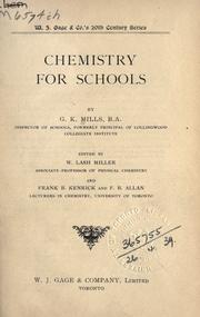 Cover of: Chemistry for schools by G.K Mills