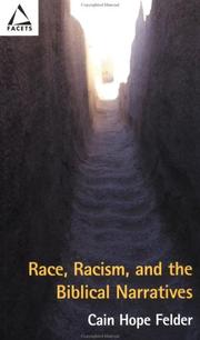 Cover of: Race, Racism, and the Biblical Narratives (Facets)