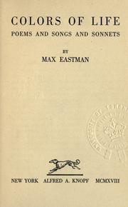 Cover of: Colors of life by Max Eastman, Max Eastman