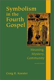 Cover of: Symbolism in the fourth Gospel by Craig R. Koester
