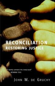 Reconciliation by John W. De Gruchy