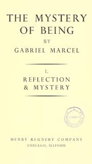 Cover of: The mystery of being by Gabriel Marcel