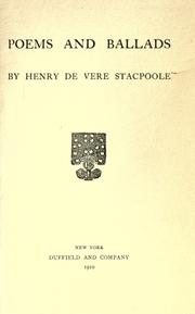 Cover of: Poems and ballads by H. De Vere Stacpoole