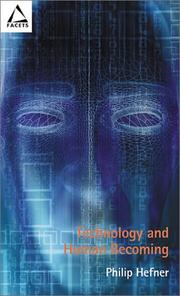 Cover of: Technology and human becoming