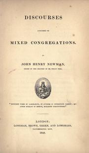 Cover of: Discourses addressed to mixed congregations by John Henry Newman