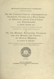Cover of: On the construction of a silvered glass telescope by Henry Draper