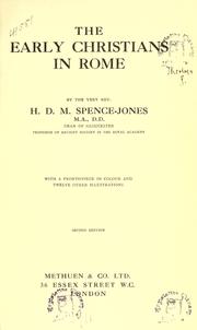 Cover of: The early Christians in Rome by H. D. M. Spence-Jones