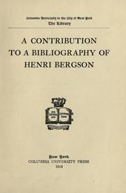 Cover of: A contribution to a bibliography of Henri Bergson. by 