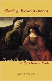 Cover of: Reading Women's Stories: Female Characters in the Hebrew Bible
