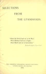 Cover of: Selections from the Upanishads by [translated into English by Dr. Roer and Rajendra Lāla Mitra ; with notes by Śankarāchārya, Max Müller et al. ; edited by J. Murdoch].