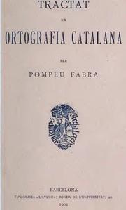 Cover of: Tractat de ortografia catalana. by Pompeu Fabra
