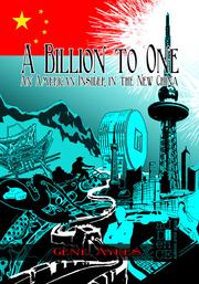 Cover of: A Billion to One: An American Insider in the New China