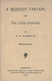 Cover of: A midnight fantasy, and, The little violinist