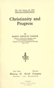 Cover of: Christianity and progress by Harry Emerson Fosdick, Harry Emerson Fosdick