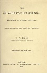 Cover of: The monastery of Petschenga. by Jens Andreas Friis