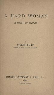 Cover of: A hard woman by Violet Hunt