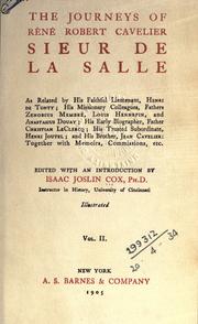 Cover of: The journeys of R©Øen©Øe Robert Cavelier Sieur de La Salle by Isaac Joslin Cox