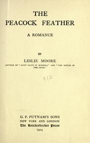 Cover of: The peacock feather by Leslie Moore