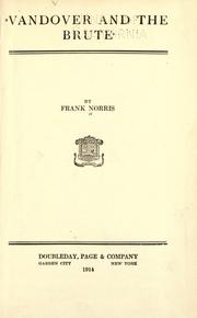 Cover of: Vandover and the brute by Frank Norris