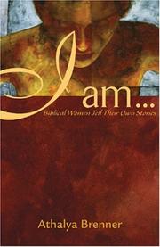 Cover of: I Am... by Athalya Brenner
