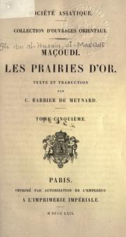 Cover of: Les prairies d'or by Al-Masʻūdī