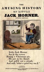 Cover of: The amusing history of Little Jack Horner. by Little Jack Horner.