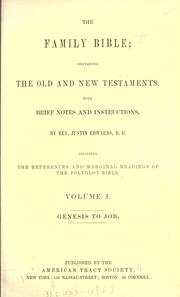 Cover of: The family Bible: containing the Old and New Testaments.  With brief notes and instructions