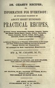 Cover of: Dr. Chase's recipes by A. W. Chase