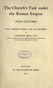 Cover of: The church's task under the Roman empire by Charles Bigg, Charles Bigg