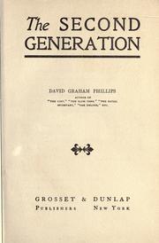 Cover of: The second generation by David Graham Phillips