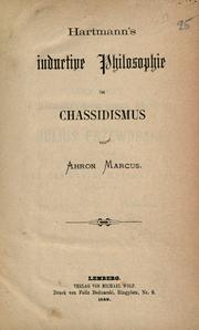 Hartmann's inductive philosophie im chassidismus by Ahron Marcus