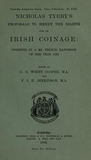 Cover of: Nicholas Tyery's proposals to Henry the Eighth for an Irish coinage by Nicholas Tyery