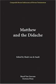 Cover of: Matthew And The Didache: Two Documents from the Same Jewish-Christian Milieu?