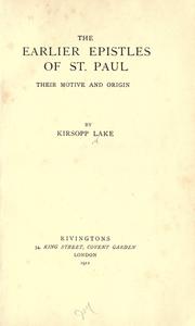Cover of: The earlier epistles of St. Paul by Kirsopp Lake