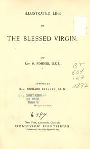 Cover of: Illustrated life of the Blessed Virgin