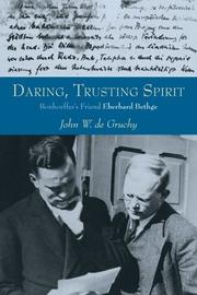 Daring, Trusting Spirit by John W. De Gruchy