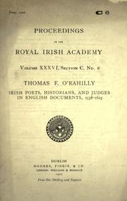 Cover of: Irish poets, historians, and judges in English documents, 1538-1615 by Thomas Francis O'Rahilly