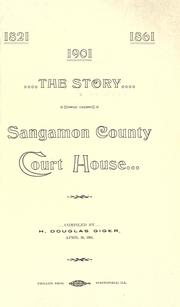 Cover of: The story of the Sangamon County court house. by Henry Douglas Giger