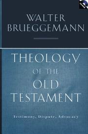 Cover of: Theology Of The Old Testament by Walter Brueggemann